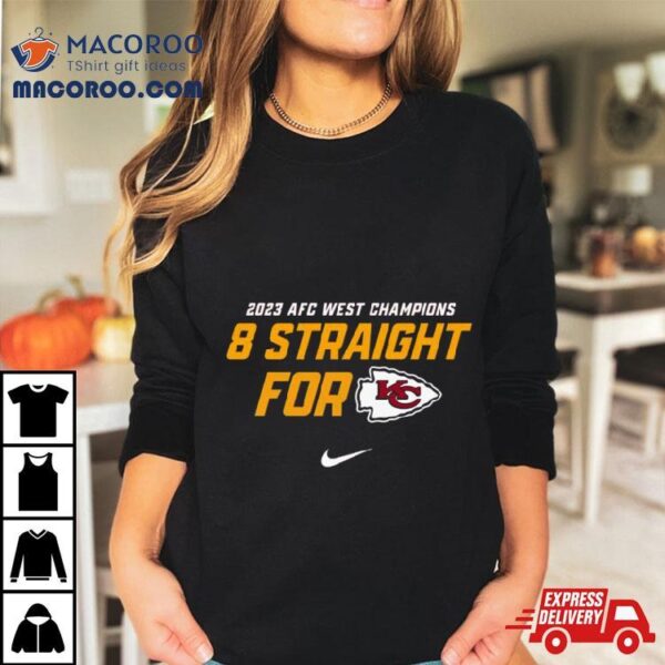 Kansas City Chiefs 2023 Afc West Division Champions 8 Straight For T Shirt