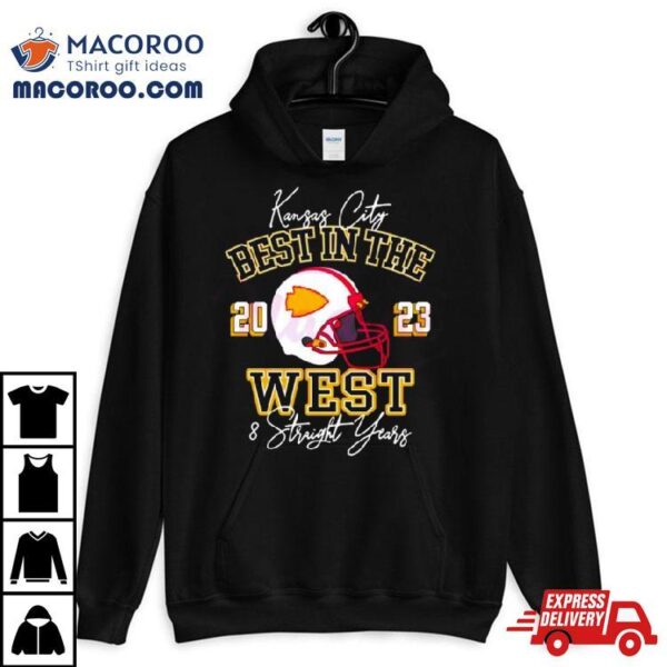 Kansas City Chiefs Best In The West 8 Straight Years Helmet 2023 T Shirt