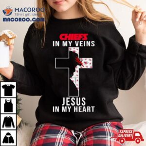 Kansas City Chiefs Nfl In My Veins Jesus In My Heart Cross Tshirt