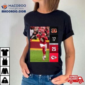 Kansas City Chiefs Win Cincinnati Bengals Nfl Season Final Score Tshirt