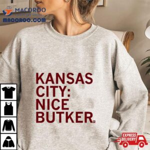 Kansas City Nice Butker S Tshirt