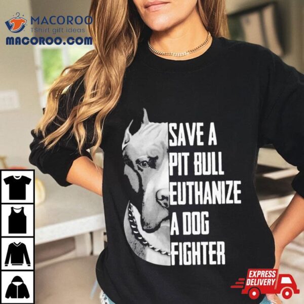 Keanu Reeves Save A Pit Bull Euthanize A Dog Fighter Shirt