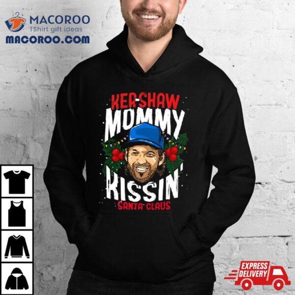 Kershaw Mommy Kissin’ Santa Clause Christmas Shirt