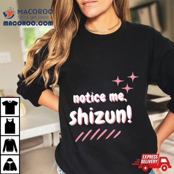 Kictorcosplay Notice Me Shizun Shirt