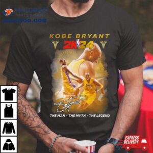 Kobe Bryant 2k24 The Man The Myth The Legend 2024 Signature Shirt