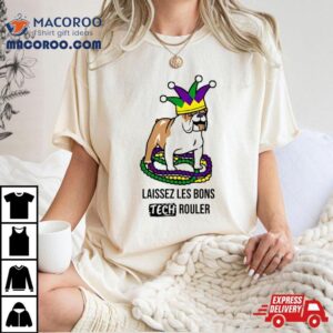 Laissez Les Bons Tech Rouler Dog Tshirt