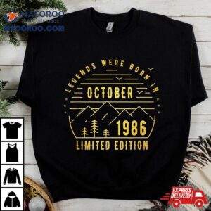 Legends Were Born In October 1986 Funny 35th Birthday Gift Shirt