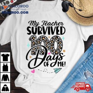 Leopard My Teacher Survived Days Of Me Students Kids Tshirt