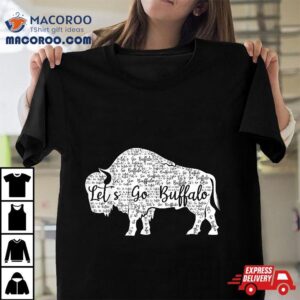 Lets Go Buffalo New York Sports Fan Tshirt