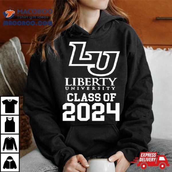 Liberty University Class Of 2024 T Shirt