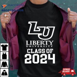 Liberty University Class Of Tshirt