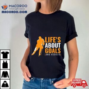 Life S About Goals Ice Hockey For Boys Tshirt