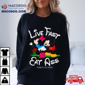 Linda Finegold Mickey Lfea Live Fast Eat Ass Assholes Live Forever Tshirt