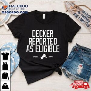 Lions Robbed Decker Reported As Eligible Shirt