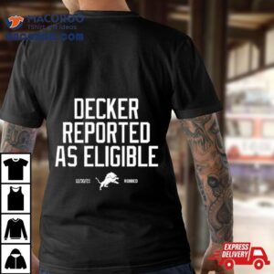 Lions Robbed Decker Reported As Eligible Tshirt