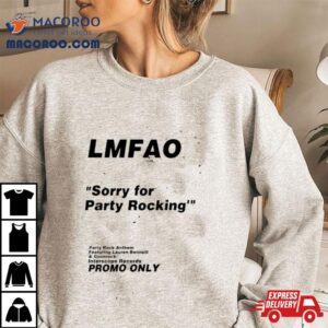 Lmfao Sorry For Party Rocking Promo Only Shirt