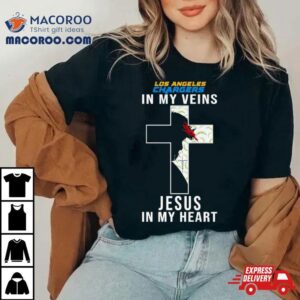 Los Angeles Chargers Nfl In My Veins Jesus In My Heart Cross Tshirt