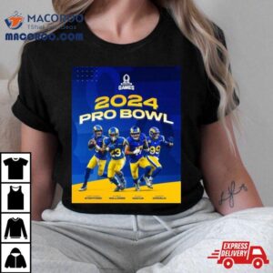 Los Angeles Rams Rams Pro Bowlers Line Up Nfl Pro Bowl Games Tshirt