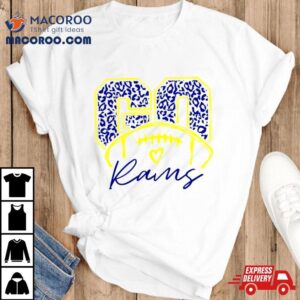 Los Angeles Rams Go Rams Tshirt