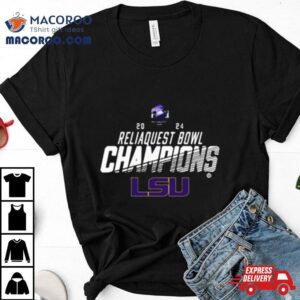 Lsu Tigers Reliaquest Bowl Champions Tshirt