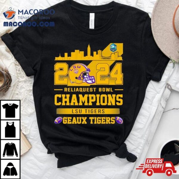 Lsu Tigers Football 2024 Reliaquest Bowl Champions Helmet Shirt