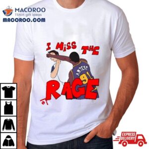 Lucca International I Miss The Rage Ron Artes Tshirt