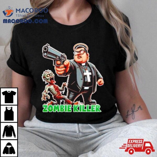 Man Cross And Gun Zombie Killer Cool Shirt