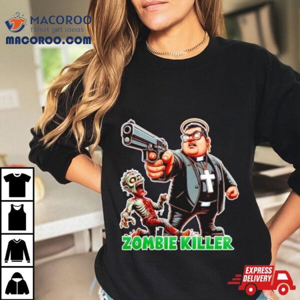 Man Cross And Gun Zombie Killer Cool Shirt