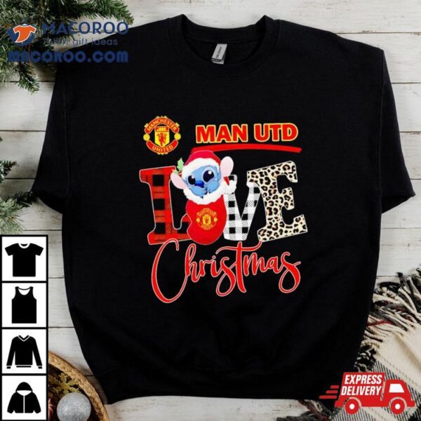 Manchester United Stitch Love Christmas Shirt