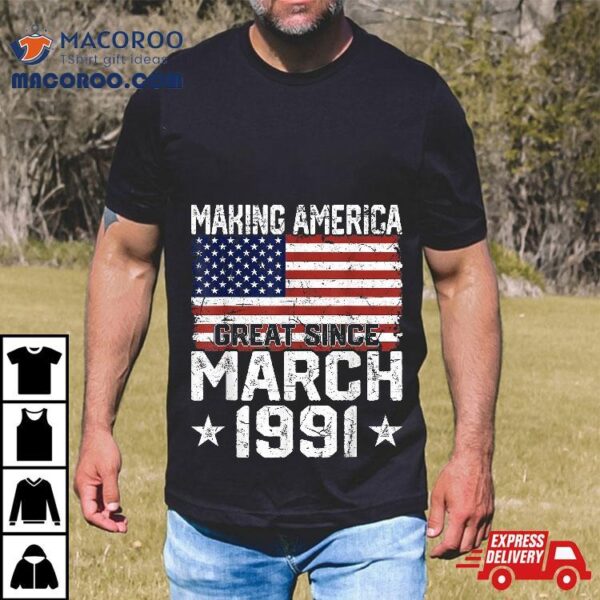 March 1991 American Flag 30th Birthday Gifts 30 Years Old Shirt