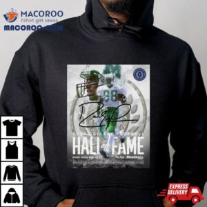 Marshall Wr Great Randy Moss Will Be Inducted Into The 2024 College Football Hall Of Fame By The National Football Foundation T Shirt