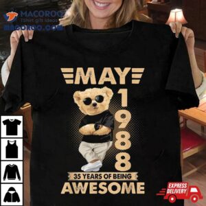 May Th Birthday Years Of Being Awesome Tshirt