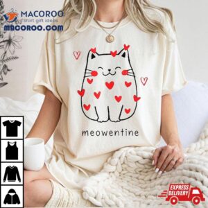 Meowentine Funny Cute Cat Valentine Day 2023 Shirt