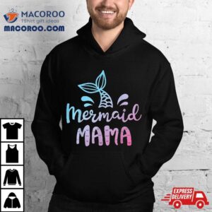 Mermaid Mama Funny Mom Mommy Family Matching Birthday Tshirt