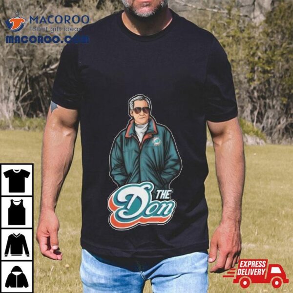 Miami Dolphins Merch The Don Shirt