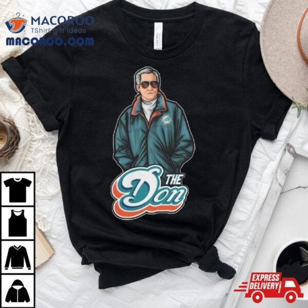 Miami Dolphins Merch The Don Shirt