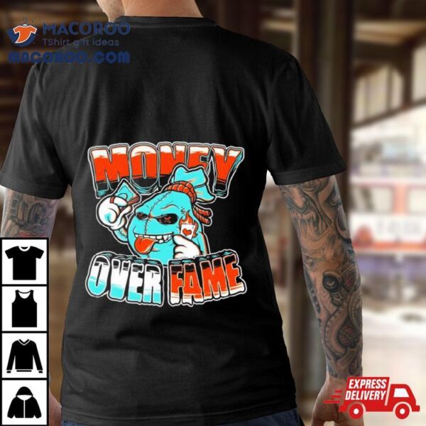 Miami Dolphins Money Over Fame Shirt