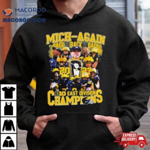 Mich Again Back To Back To Back Big East Division Champions Tshirt