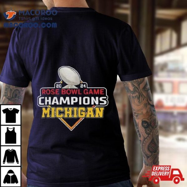 Michigan Champion Semifinal Bowl 2024 Rose Game Shirt