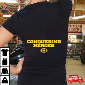 Michigan Conquering Heroes Tshirt