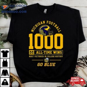 Michigan Football All Time Wins Most Victories In College History Go Blue Tshirt