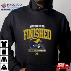 Michigan Football National Champions Navy Business Is Finished Team Tshirt