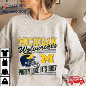 Michigan Football Party Like It S Umich Licensed Tshirt