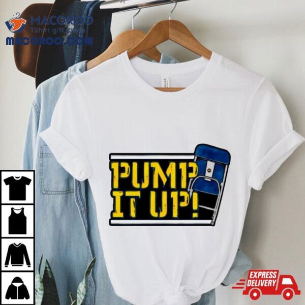 Michigan Football Pump It Up Shirt