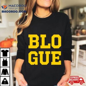 Michigan Go Blue Blo Gue Tshirt