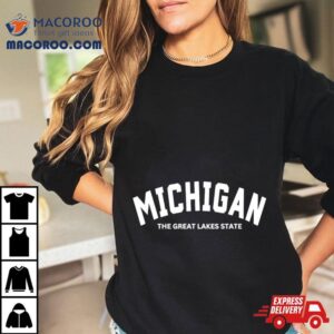 Michigan The Great Lakes State Tshirt