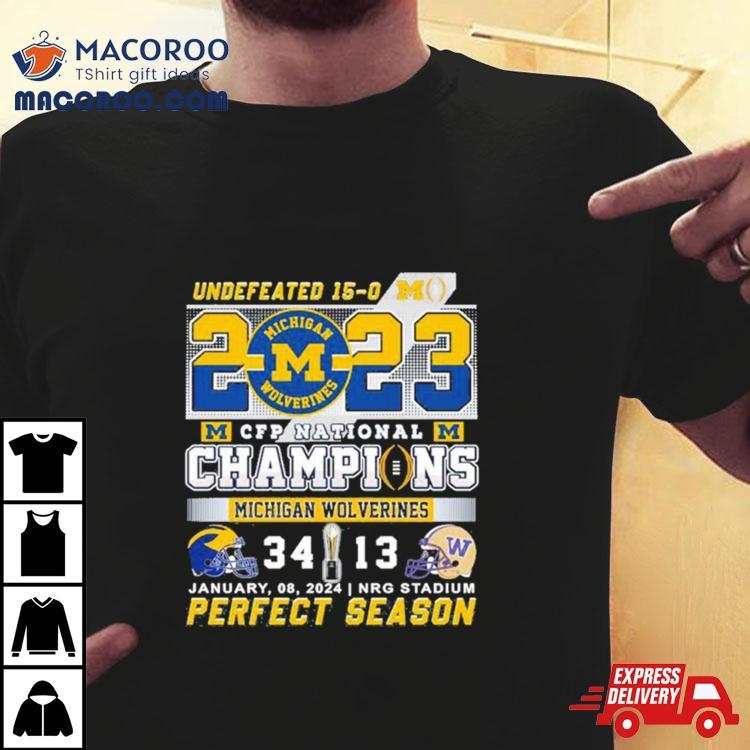 Michigan Wolverines  Cfp National Champions Undefeated   Victory Washington   Tshirt 