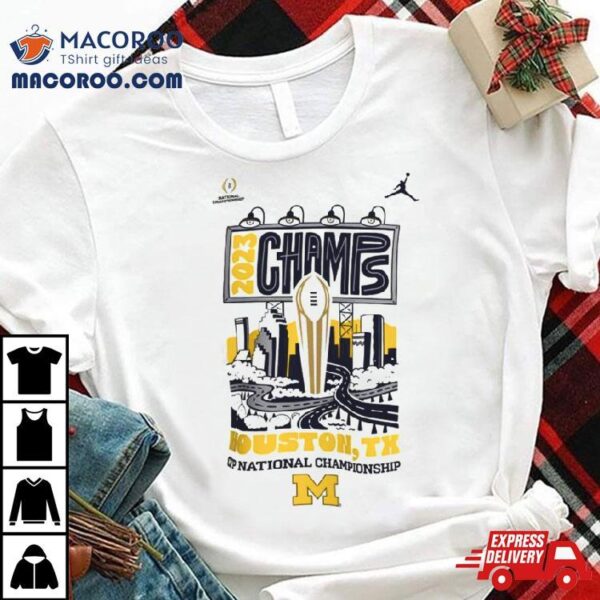 Michigan Wolverines 2023 College Football Playoff 2023 National Champions Expressive Shirt