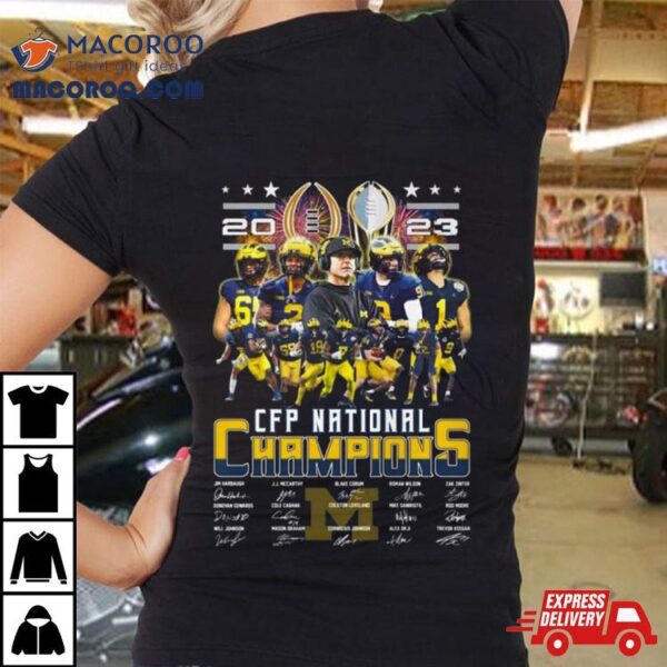 Michigan Wolverines 2023 College Football Playoff National Champions Signatures Shirt