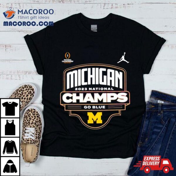 Michigan Wolverines 2023 National Champs Go Blue Shirt